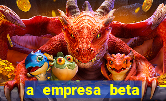 a empresa beta finalizou dezembro com 20 unidades